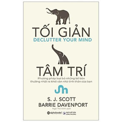 Sách Tối Giản Tâm Trí - Alphabooks - BẢN QUYỀN