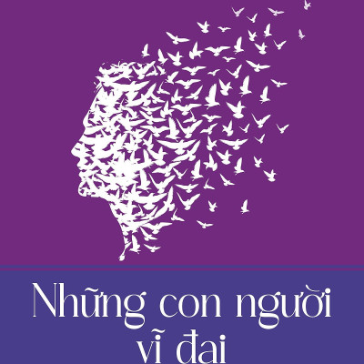 Sách - Những Con Người Vĩ Đại