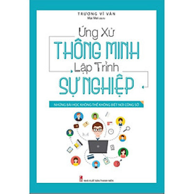 Sách - Ứng xử thông Minh lập trình sự nghiệp