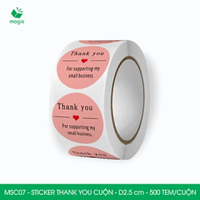 MSC07 - D2.5 cm - 1 Cuộn 500 sticker thank you tròn, nhãn dán thank you, tem dán cảm ơn