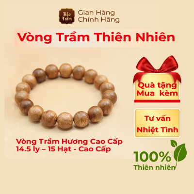  Vòng Trầm Hương 14.5 ly – 15 Hạt – Cao Cấp | Bảo Trầm – Trầm Tự Nhiên 100% – Phong Thủy – Tĩnh Tâm – Hộ Thân