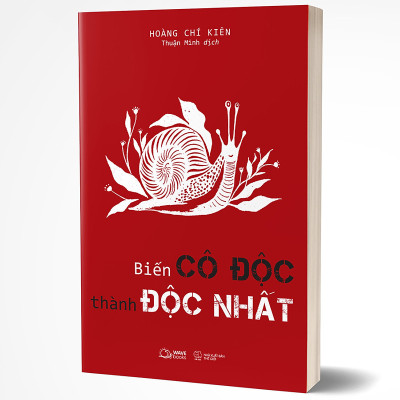 Biến Cô Độc Thành Độc Nhất