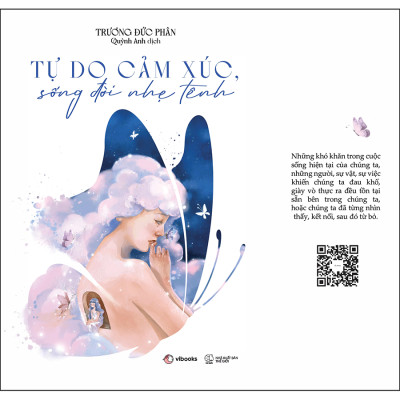Tự Do Cảm Xúc, Sống Đời Nhẹ Tênh