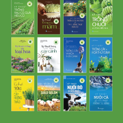 Nông Nghiệp Xanh, Sạch - Kỹ Thuật Trồng Rau, Củ, Quả Hữu Cơ