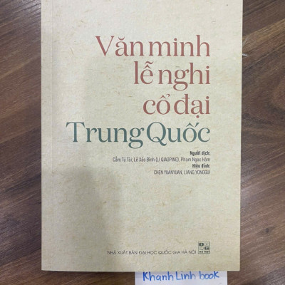 Sách - Văn Minh Lễ Nghi Cổ Đại Trung Quốc