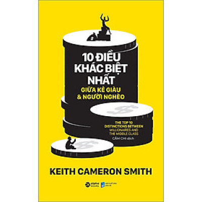 Trạm Đọc | 10 Điều Khác Biệt Nhất Giữa Kẻ Giàu Và Người Nghèo