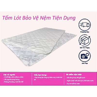  Tấm Lót Bảo Vệ Nệm Tiện Dụng Đủ Size