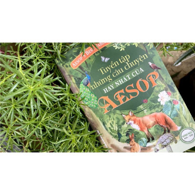 Tuyển Tập Những Câu Chuyện Hay Nhất Của Aesop Bản Quyền
