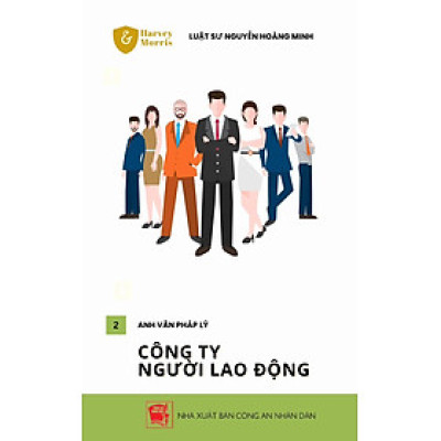 CÔNG TY VÀ LAO ĐỘNG / COMPANY AND EMPLOYMENT LAW