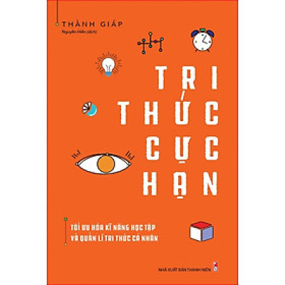 Sách: Tri Thức Cực Hạn (Thành Giáp)