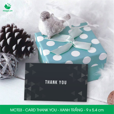 MCT03 - 9x5.4 cm - 1000 Card Thank you, Thiệp cảm ơn khách hàng, card cám ơn cứng cáp sang trọng