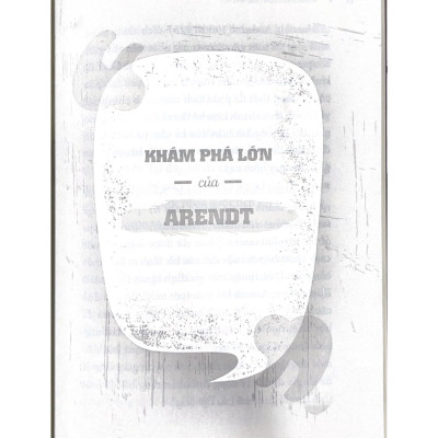 Những Nhà Tư Tưởng Lớn - Arendt Trong 60 Phút - Vanlangbooks