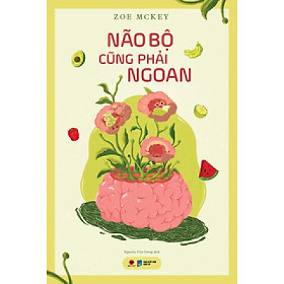 Não Bộ Cũng Phải Ngoan - BV