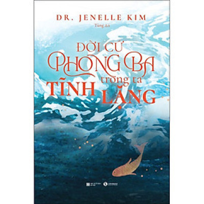 Đời Cứ Phong Ta Trong Ta Tĩnh Lặng