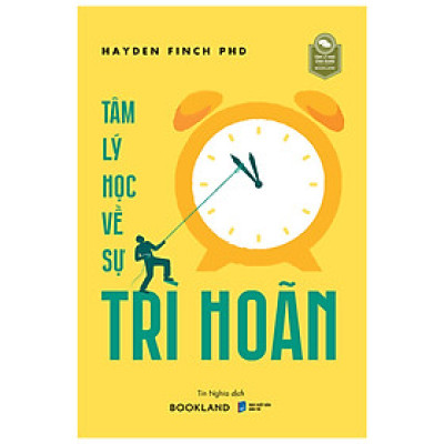 Tâm Lý Học Về Sự Trì Hoãn _AZ