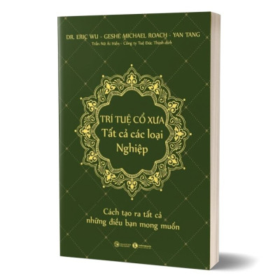 Trí Tuệ Cổ Xưa - Tất Cả Các Loại Nghiệp - THA