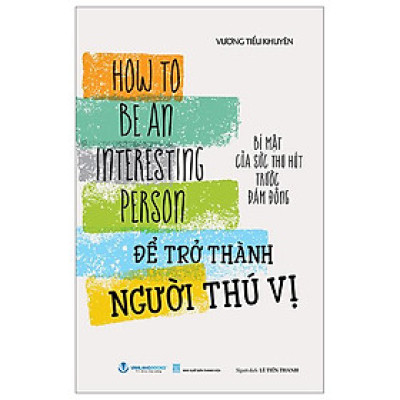 Để Trở Thành Người Thú Vị