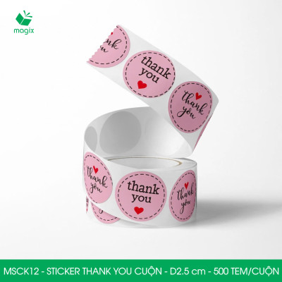 MSCK12 - D2.5 cm - 1 Cuộn 500 sticker thank you tròn, nhãn dán thank you, tem dán cảm ơn