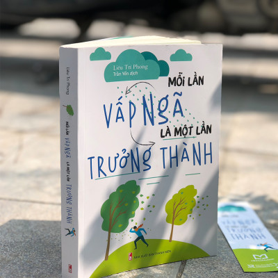 Mỗi Lần Vấp Ngã Là Một Lần Trưởng Thành - Liêu Trí Phong (Sách dịch)