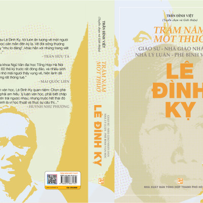 Trăm năm một thuở: Giáo sư – Nhà giáo nhân dân Nhà lý luận – Phê bình văn học Lê Đình Kỵ