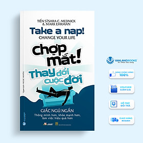 Chợp Mắt! Thay Đổi Cuộc Đời