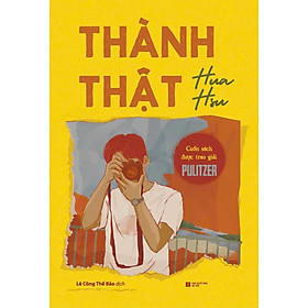 Thành Thật (Cuốn Sách Được Trao Giải Pulitzer)