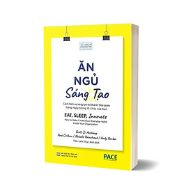  Ăn, Ngủ, Sáng Tạo - Eat, Sleep, Innovate