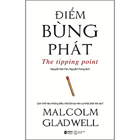 Điểm Bùng Phát (*** Sách Bản Quyền ***)