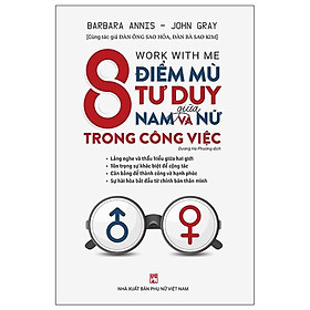 Sách - 8 Điểm Mù Tư Duy Giữa Nam Và Nữ Trong Công Việc - NXB Phụ Nữ