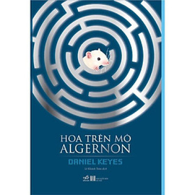 Sách - Hoa trên mộ Algernon (TB 2022)