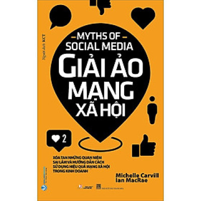 Sách - Giải Ảo Mạng Xã Hội - Ian MacRae & Michelle Carvill - VanLangBooks
