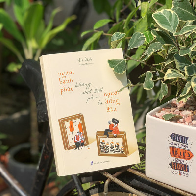 Những câu chuyện cảm động về những con người muốn lý giải ý nghĩa hạnh phúc: Người Hạnh Phúc Không Nhất Thiết Phải Là Người Đứng Đầu