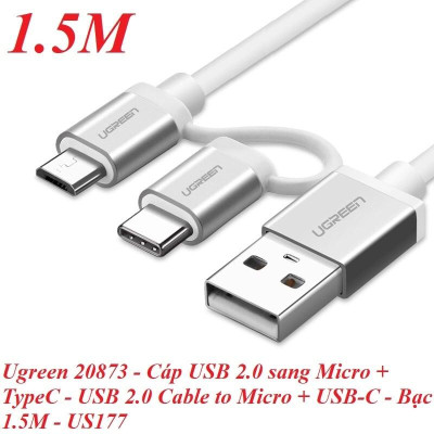 Ugreen UG20873US177TK 1.5M màu Bạc Cáp USB-A sang Micro USB + USB-C cao cấp - HÀNG CHÍNH HÃNG