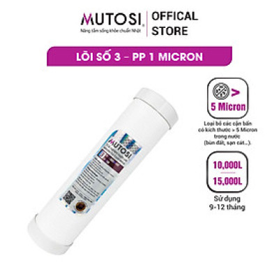 Lõi lọc nước Mutosi - Lõi số 3 PP1M - Hàng chính hãng