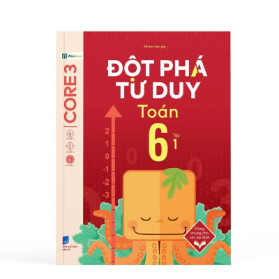 Đột Phá Tư Duy Lớp 6 - Trọn Bộ Các Môn Toán, Văn, KHTN, Lịch Sử Địa Lý - Bản Quyền
