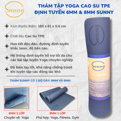 Thảm Tập Yoga Cao Su Định Tuyến SUNNY Siêu Bám Tay, Độ dày 6mm và 8mm - Tập Yoga, Fitness, Gym