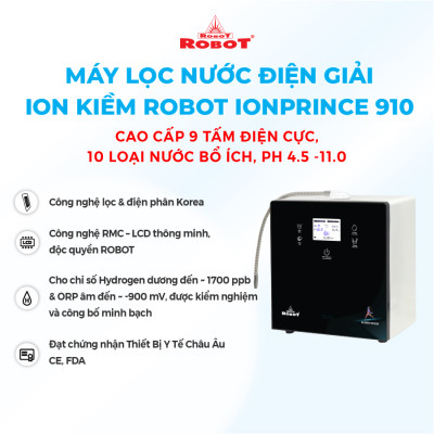 Máy Lọc Nước Điện Giải Ion Kiềm ROBOT IonPrince 910 Chức Năng Nóng Thông Minh - Tạo 10 Loại Nước Sử Dụng Tốt Cho Sức Khỏe - Hàng Chính Hãng