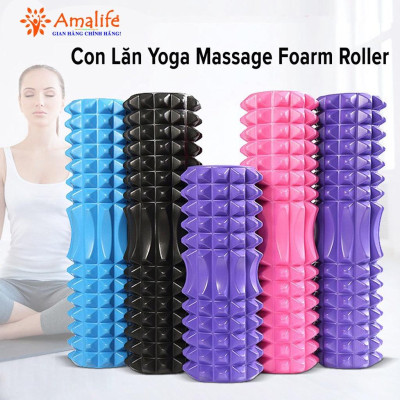 Con Lăn Yoga Massage Foarm Roller 33cm - Ống Trụ Lăn Xốp Tập Thể Thao Giãn Cơ Có gai Roam Rollet Cao Cấp Chính Hãng Amalife