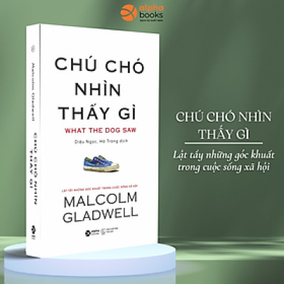 Sách Chú Chó Nhìn Thấy Gì? (Tái Bản ) - Alphabooks - BẢN QUYỀN
