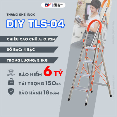 Thang Ghế Inox DIY 4 bậc TLS-04 chiều cao sử dụng tối đa 92cm, tải trọng 150kg