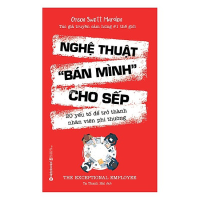 Combo 2 Cuốn Sách:  Nghệ Thuật Bán Mình Cho Sếp + 8 Bí Quyết Làm Việc Hiệu Quả