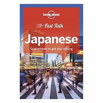 Lonely Planet Fast Talk Japanese (Phrasebook)