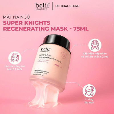 Mặt Nạ Ngủ Tái Sinh Và Chống Lão Hóa Belif Regenerating Mask 75ml