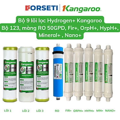 Bộ 9 lõi lọc Hydrogen + Kangaroo KG100HA  (123, RO 50GPD, Fir+, Orph+, Hyph+, Mineral+, Nano Carbon+) - Hàng chính hãng
