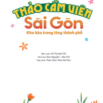 Thảo Cầm Viên Sài Gòn - Kho Báu Trong Lòng Thành Phố