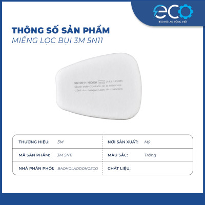 Tấm lọc bụi 3M 5N11 lọc bụi nhỏ đến 0,3um tương thích các dòng mặt nạ 3M 3200, 3M 6200, 3M 7502, 3M 6800