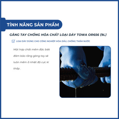 Găng tay chống hóa chất loại dày dùng cho công nghiệp hóa dầu, chống thấm nước Towa OR656 