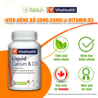 Viên Uống Bổ Sung Canxi Và D3 Giảm Nguy Cơ Loãng Xương VITAHEALTH Liquid Calcium With Vitamin D (30 Viên)