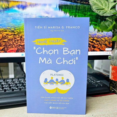 Nghệ Thuật Chọn Bạn Mà Chơi - Bản Quyền