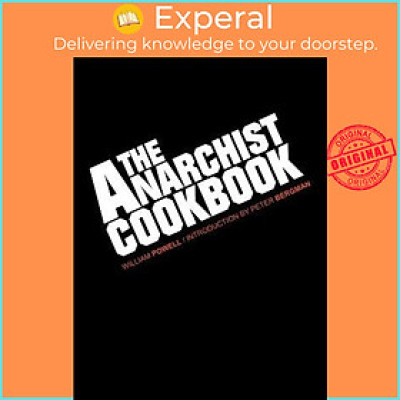 Sách - The Anarchist Cookbook by William Powell (hardcover)